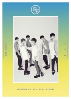 BOYFRIEND 5th MINI ALBUM 『NEVER END』 DAY ver.