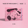 【NAZE】1ST MINI ALBUM [NAZE]プロモーションイベント①特典会参加券対象商品