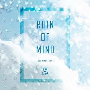 SNUPER 韓国盤 3rd Mini Album『Rain of Mind』
